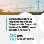 Barómetro sobre la implementación de Objetivos de Desarrollo Sostenible (ODS) en el ámbito financiero