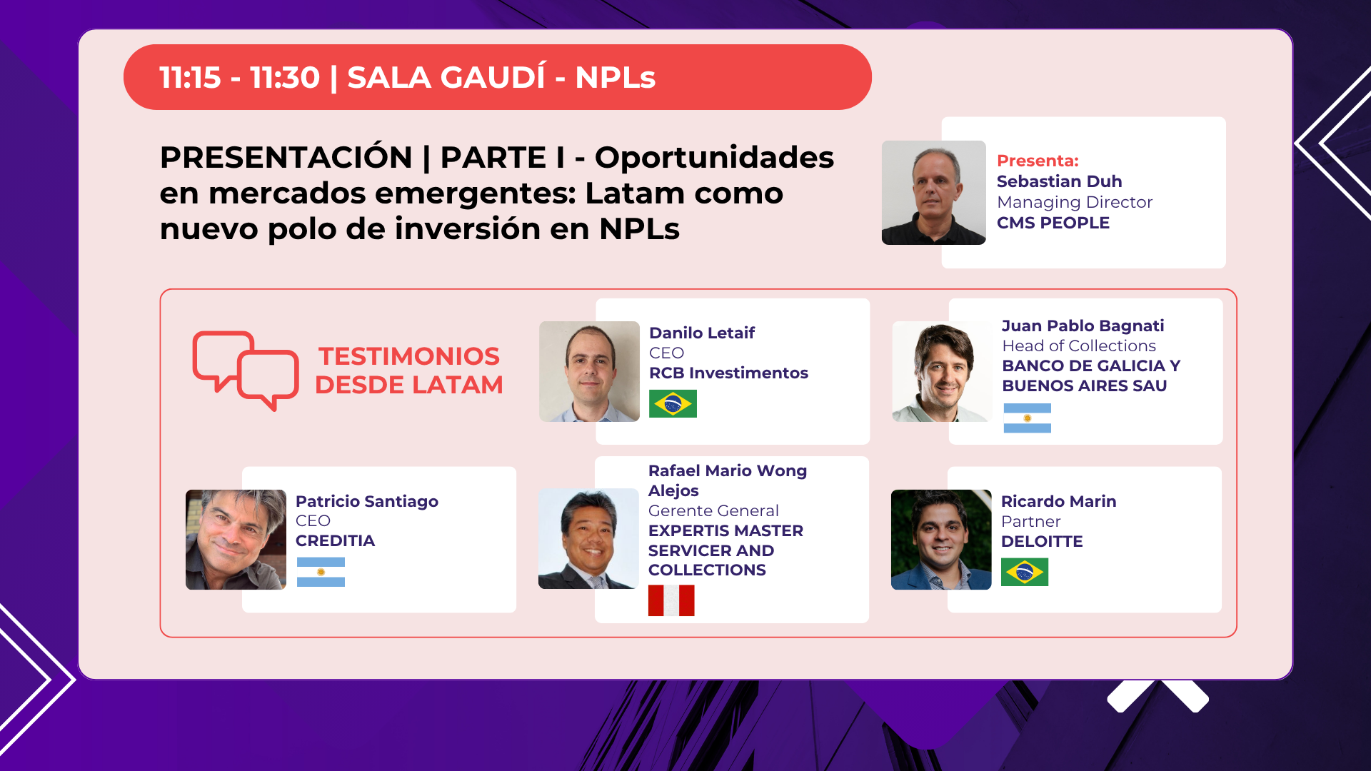  PARTE I - Oportunidades en mercados emergentes: Latam como nuevo polo de inversión en NPLs